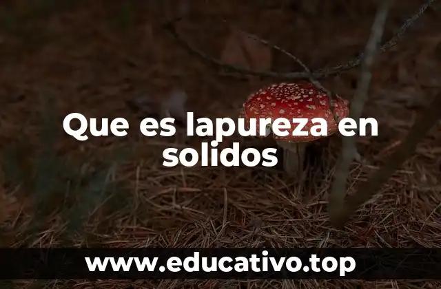 Que es lapureza en solidos