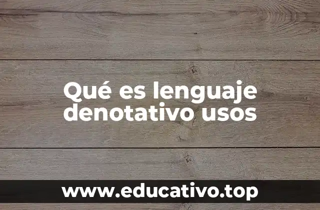 El lenguaje objetivo y su papel en la comunicación formal