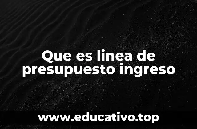 Cómo se representa gráficamente la línea de presupuesto de ingreso