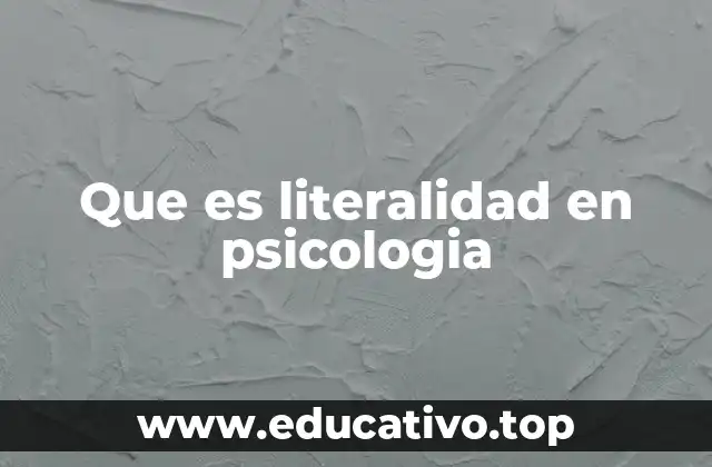 Cómo la literalidad afecta la comunicación interpersonal