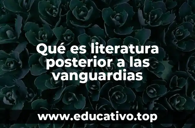 El legado de las vanguardias en la literatura moderna