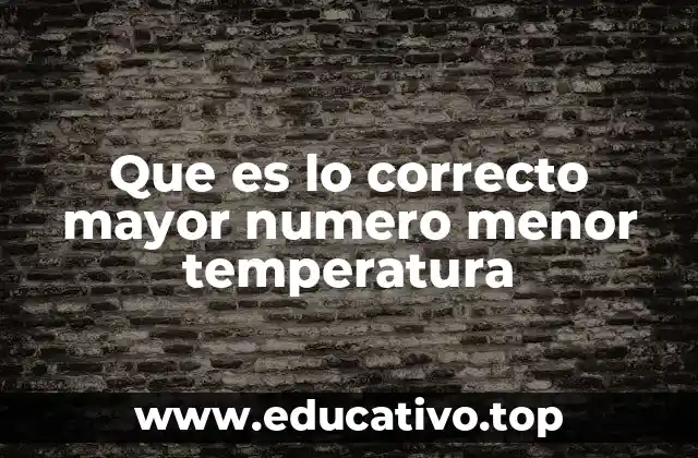 Las escalas termométricas y su relación con el número