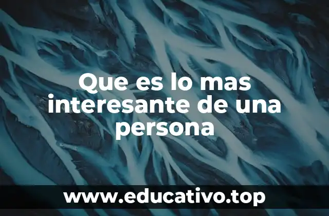 Descubriendo la esencia detrás de cada individuo