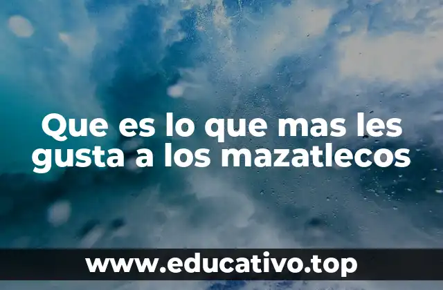 La esencia del mazatleco en su entorno cotidiano