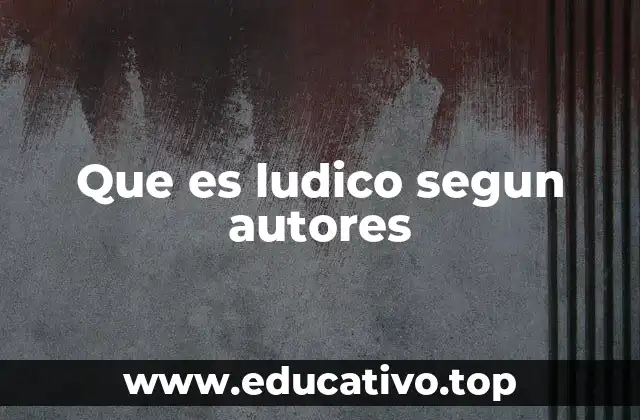 El juego como base del desarrollo humano