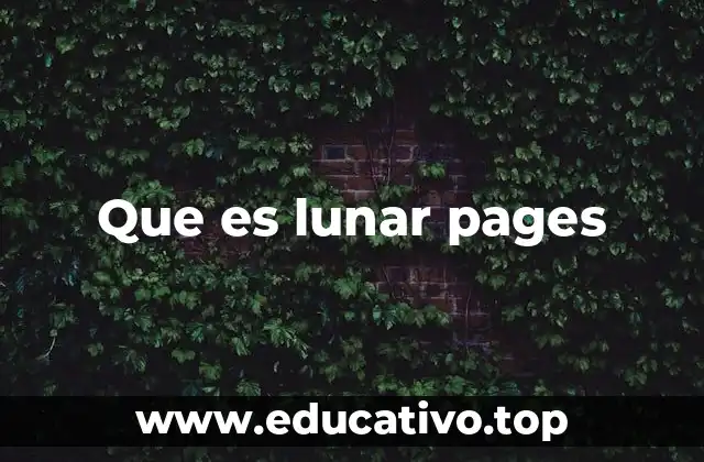 Que es lunar pages
