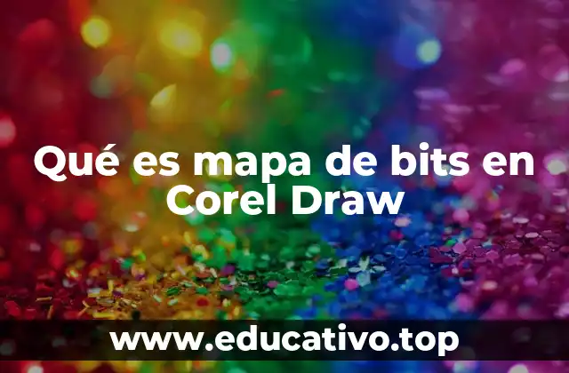 Qué es mapa de bits en Corel Draw