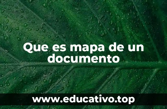Que es mapa de un documento