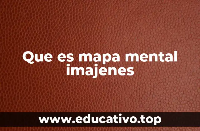 Que es mapa mental imajenes