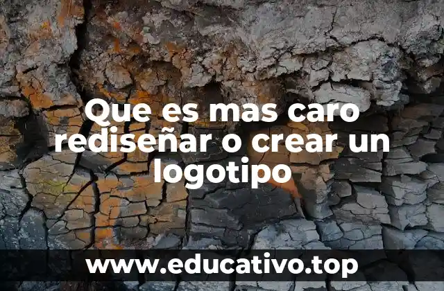 Que es mas caro rediseñar o crear un logotipo