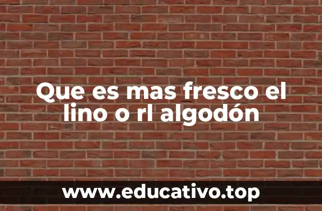 Características de los tejidos y su relación con la frescura