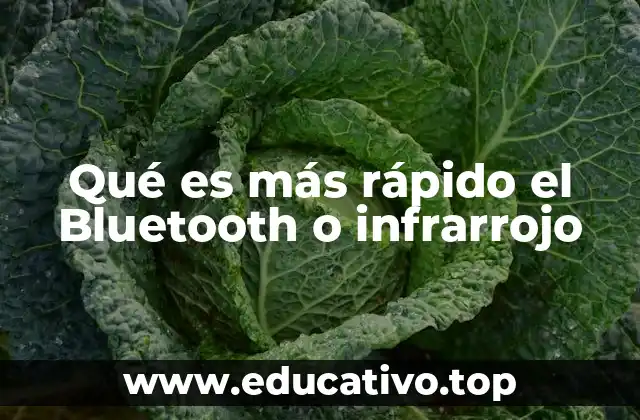 Qué es más rápido el Bluetooth o infrarrojo