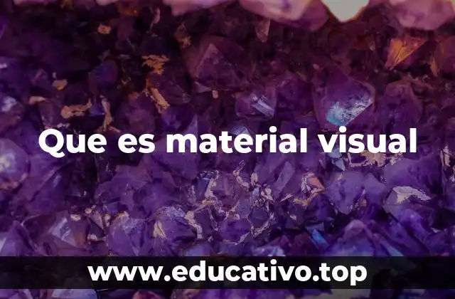 Que es material visual