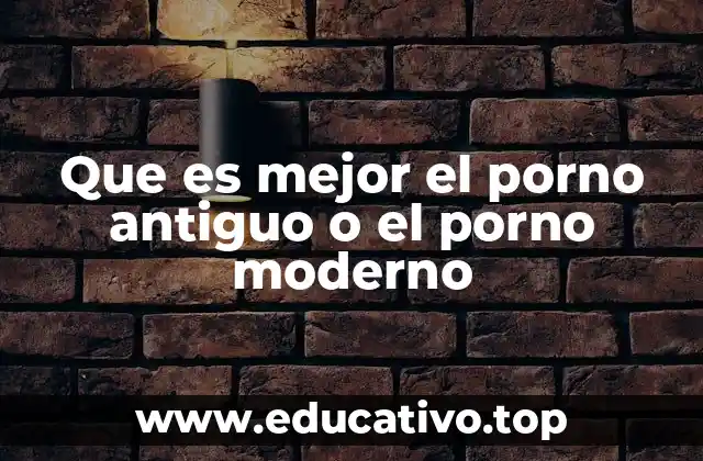 La evolución del contenido sexual a lo largo del tiempo