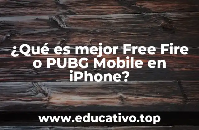 ¿Qué es mejor Free Fire o PUBG Mobile en iPhone?