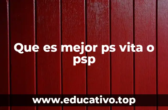 Comparativa entre dos consolas portátiles de PlayStation