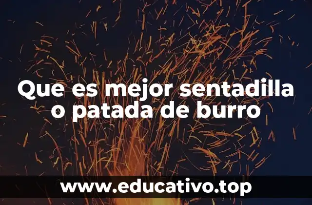 Que es mejor sentadilla o patada de burro