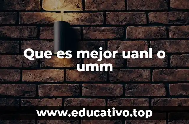 Factores clave para comparar universidades públicas en México