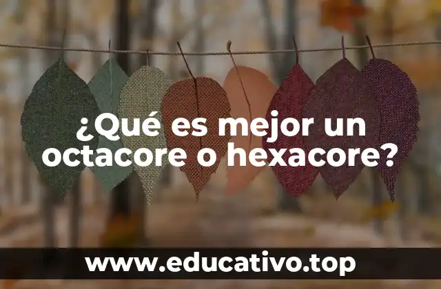 Rendimiento en dispositivos móviles: Más núcleos, más potencia?