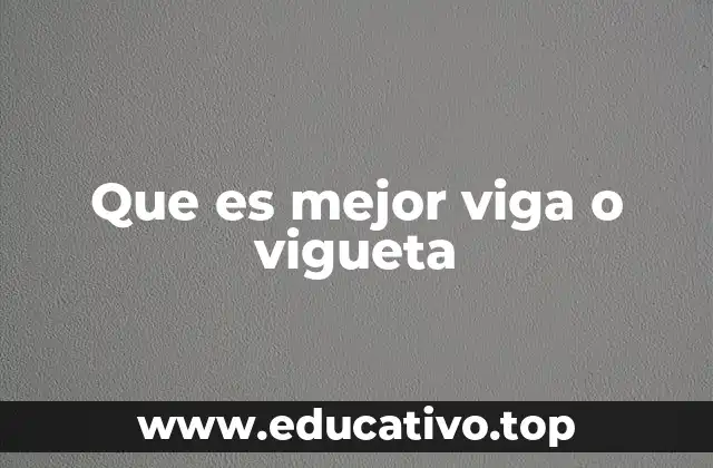 Características esenciales de los elementos estructurales