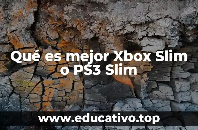 Qué es mejor Xbox Slim o PS3 Slim