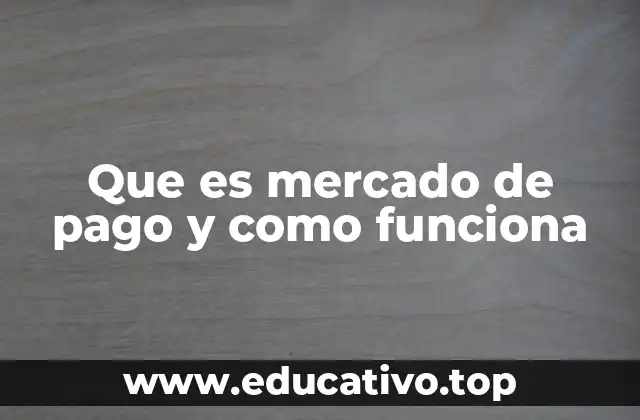 La evolución de las plataformas de pago digital