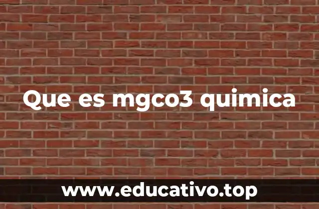 El carbonato de magnesio en la naturaleza