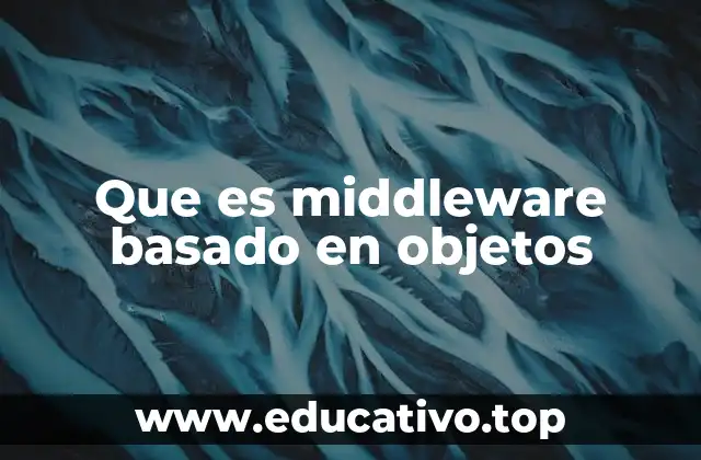 Que es middleware basado en objetos