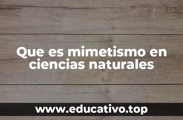 El mimetismo como estrategia de supervivencia