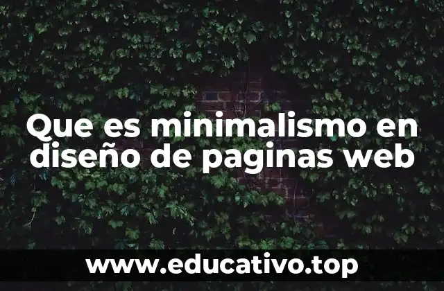 Que es minimalismo en diseño de paginas web