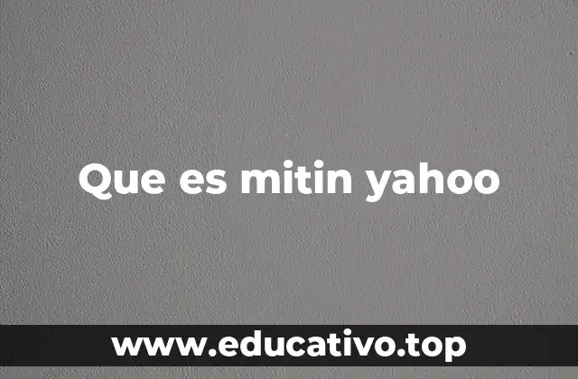 Yahoo como plataforma y sus usos comunes