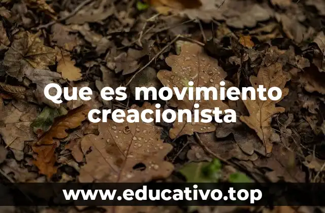 La influencia del creacionismo en la sociedad y la educación