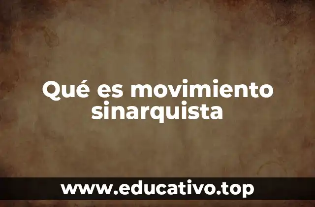 Qué es movimiento sinarquista