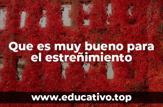 Que es muy bueno para el estreñimiento