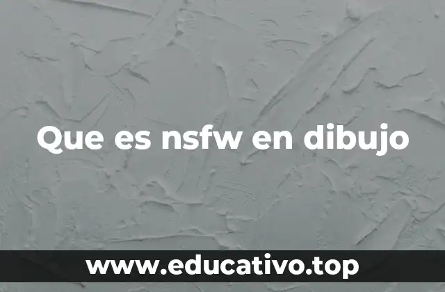 Que es nsfw en dibujo