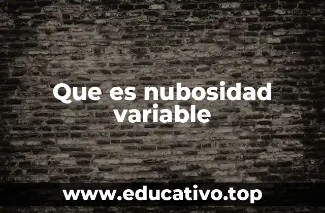 Que es nubosidad variable