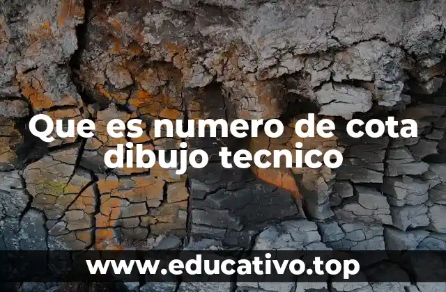Que es numero de cota dibujo tecnico