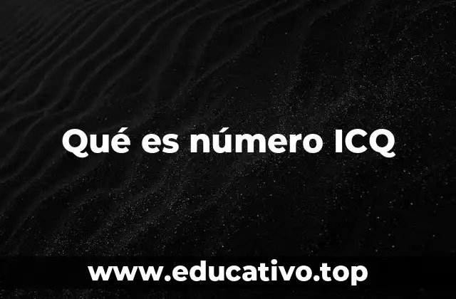 Qué es número ICQ