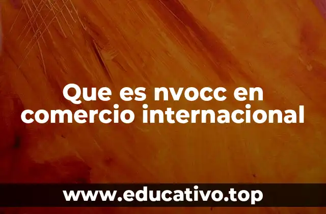 Que es nvocc en comercio internacional