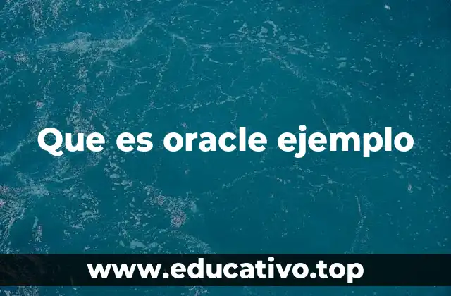 El papel de Oracle en la gestión empresarial