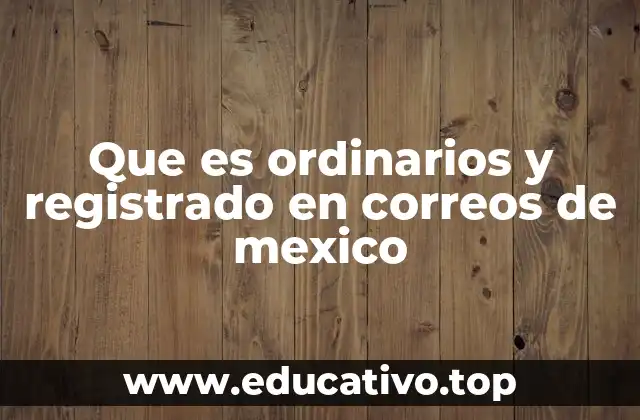 Tipos de servicios postales en México