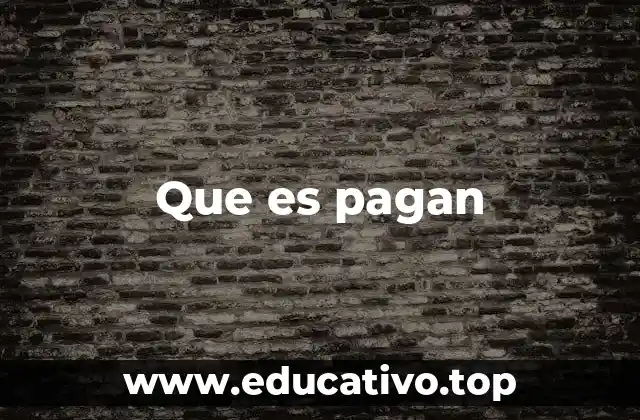 Que es pagan
