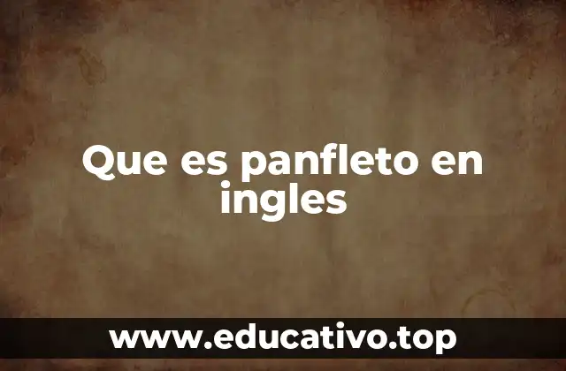 Que es panfleto en ingles
