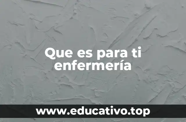 El impacto emocional y humano de la enfermería