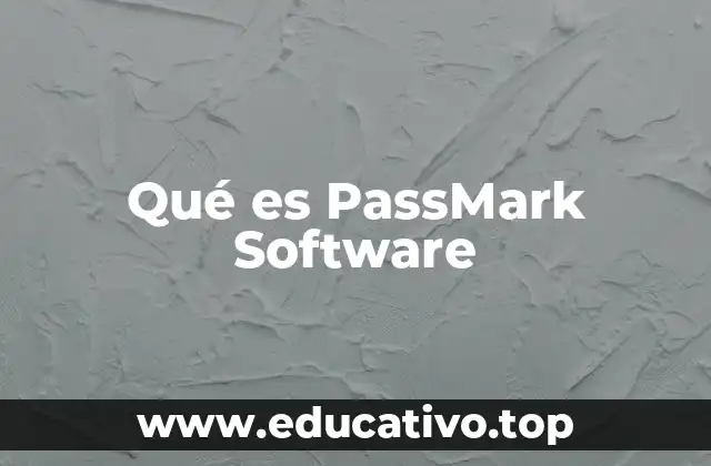 Qué es PassMark Software
