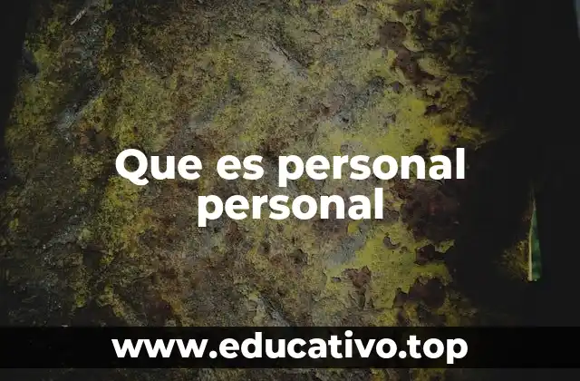 Que es personal personal