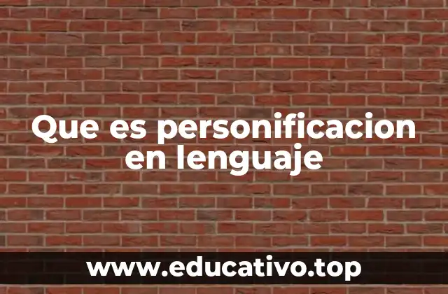 Que es personificacion en lenguaje