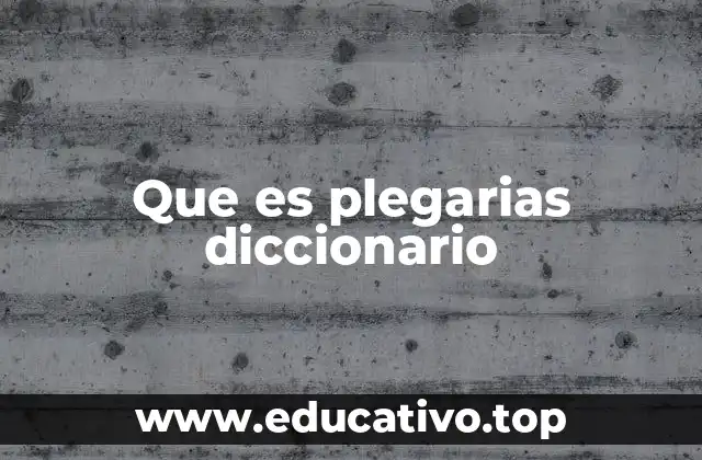 Que es plegarias diccionario