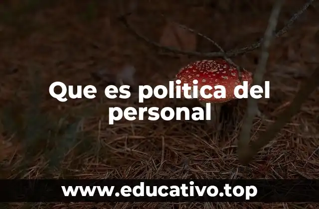 Que es politica del personal