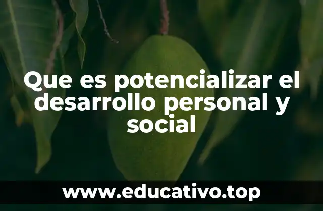 El crecimiento humano en el contexto social